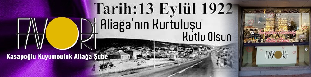kasapoğlu 13 eylül aliağanın kurtuluşu